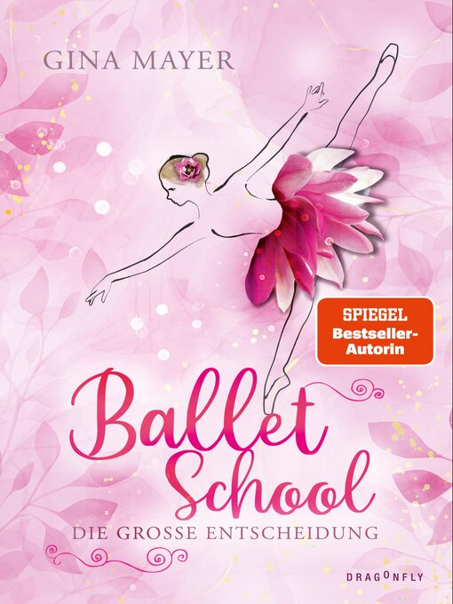 Title details for Ballet School – Die große Entscheidung by Gina Mayer - Wait list